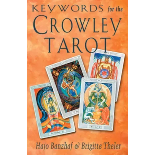 Keywords for the Crowley Tarot