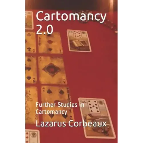Cartomancy 2.0: Further Studies in Cartomancy