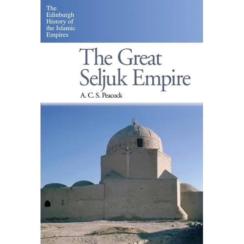 The Great Seljuk Empire