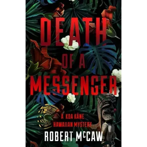 Death of a Messenger: Volume 3