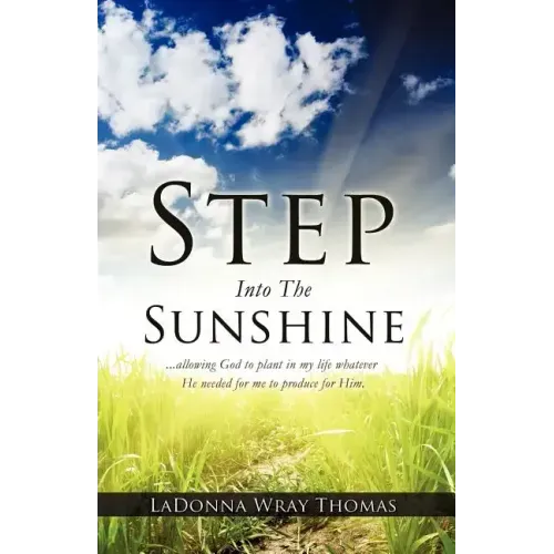 Step Into The Sunshine