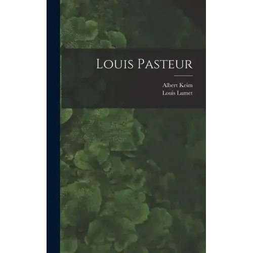 Louis Pasteur