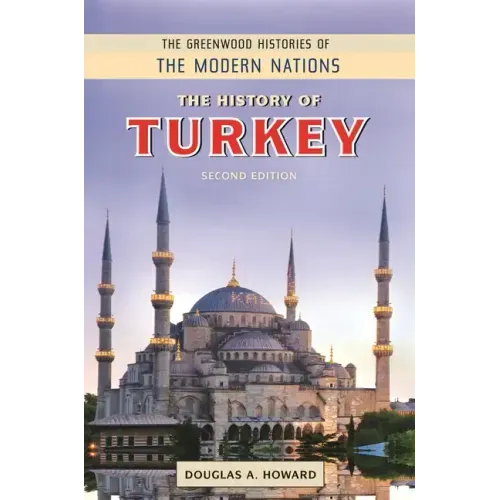 The History of Turkey