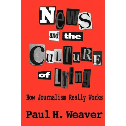 News and Culture of Lying