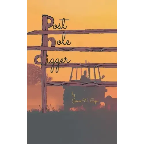 Post-Hole Digger