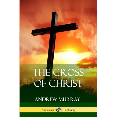 The Cross of Christ