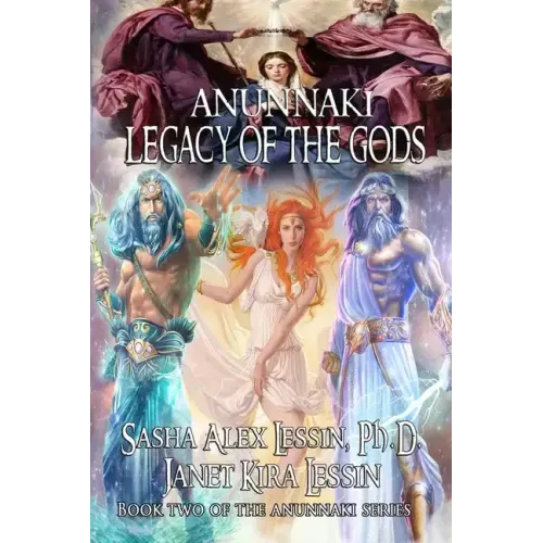 Anunnaki Legacy of the Gods