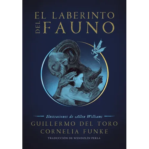 El Laberinto del Fauno / Pan's Labyrinth: The Labyrinth of the Faun