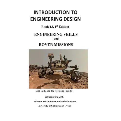 Introduction to Engineering Design: Engineering Skills and Rover Missions