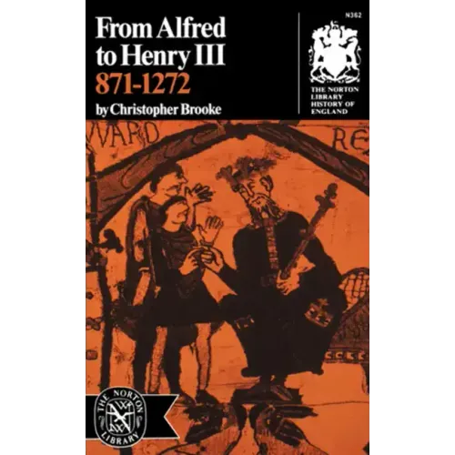 From Alfred to Henry III, 871-1272