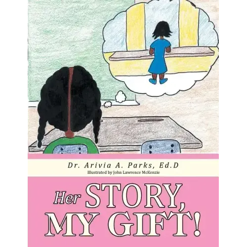 Her Story, My Gift!