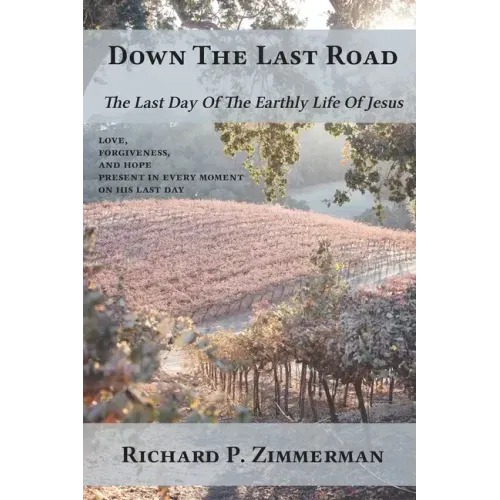 Down The Last Road