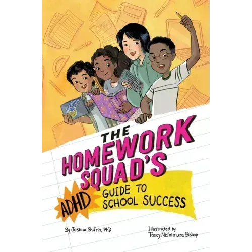The Homework Squad's ADHD Guide to School Success