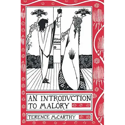 An Introduction to Malory