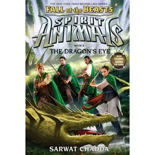The Dragon's Eye (Spirit Animals: Fall of the Beasts, Book 8): Volume 8