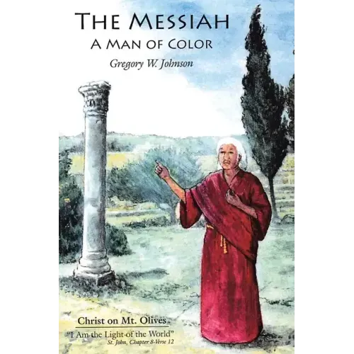 The Messiah: A Man of Color