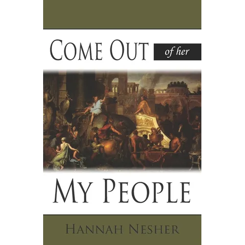 Come Out of Her My People