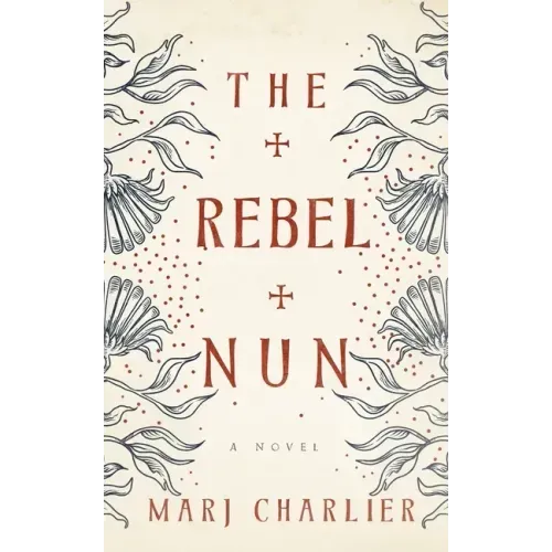 The Rebel Nun
