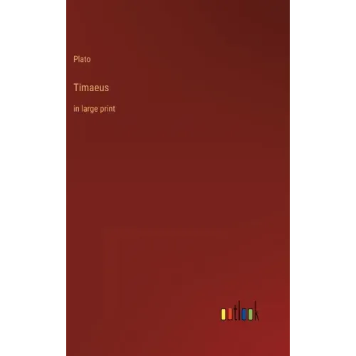 Timaeus: in large print