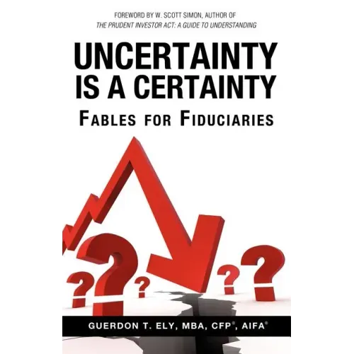 Uncertainty is a Certainty