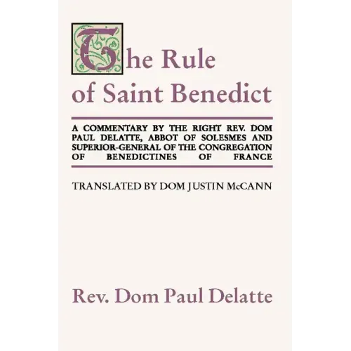Commentary on the Rule of St. Benedict