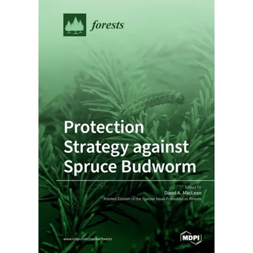 Protection Strategy against Spruce Budworm