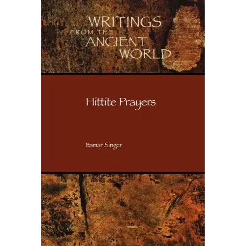 Hittite Prayers