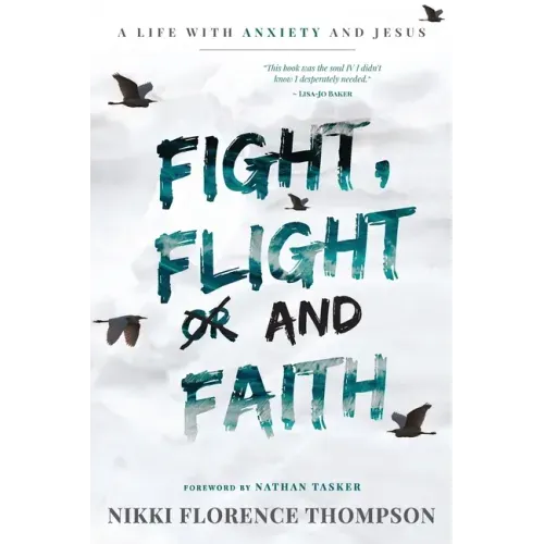 Fight, Flight And Faith