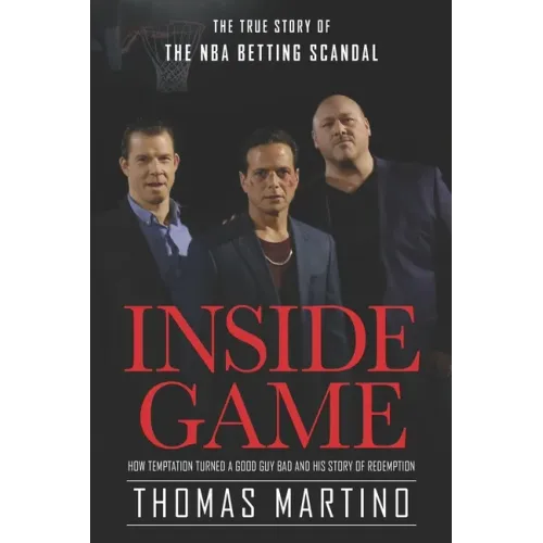 Inside Game: The true Story of the NBA scandal