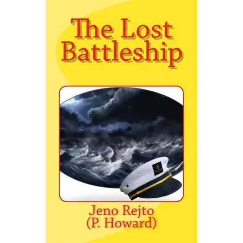 The Lost Battleship
