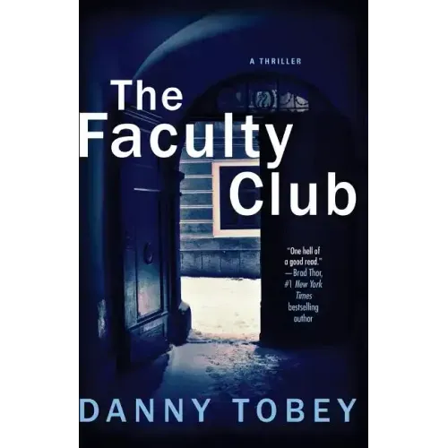 Faculty Club: A Thriller