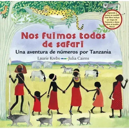 Nos Fuimos Todos de Safari: Una Aventura de Números Por Tanzania