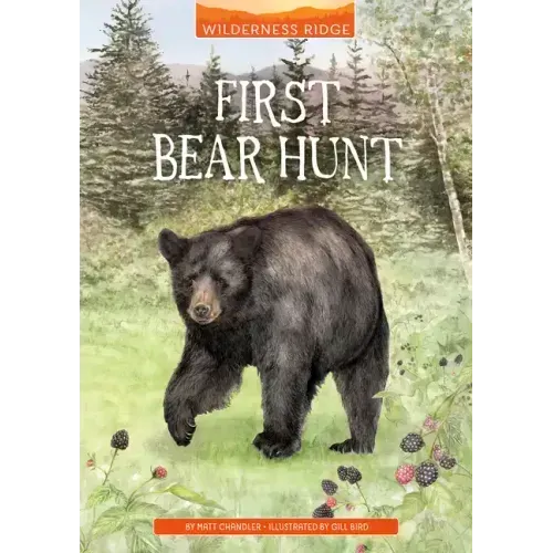 First Bear Hunt