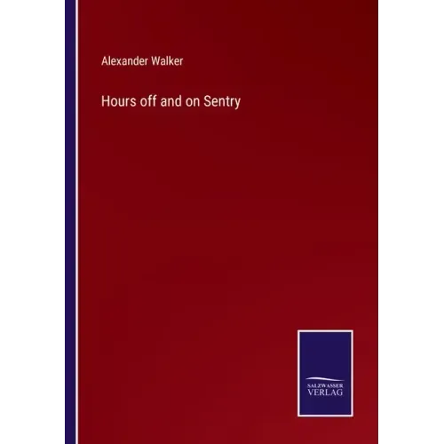 Hours off and on Sentry