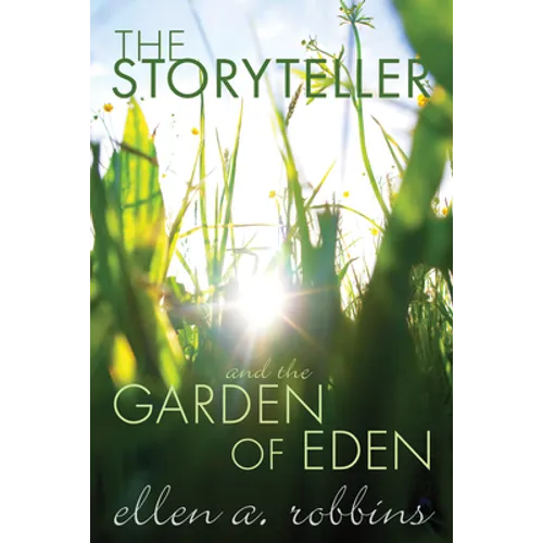 The Storyteller and the Garden of Eden