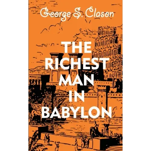 The Richest Man In Babylon