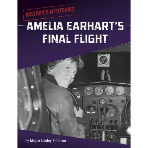Amelia Earhart's Final Flight
