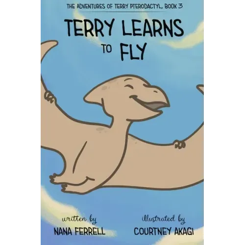 Terry Learns to Fly