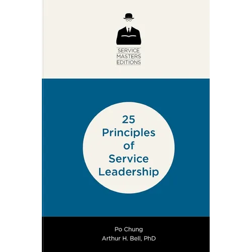 25 Principles of Service Leadership