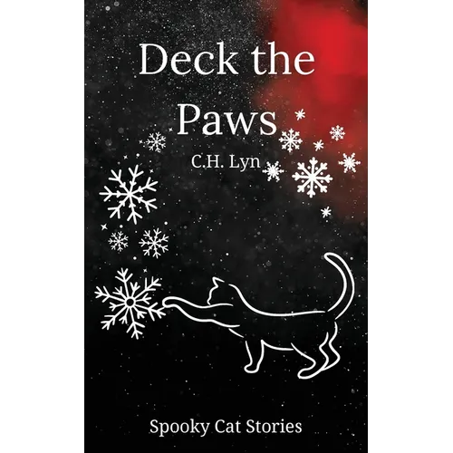 Deck the Paws: A Spooky Cat Story