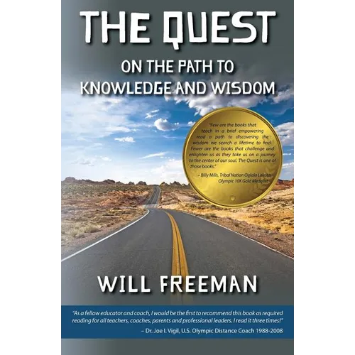 The Quest: On the Path to Knowledge and Wisdom