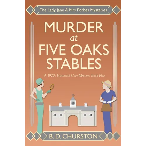 Murder at Five Oaks Stables