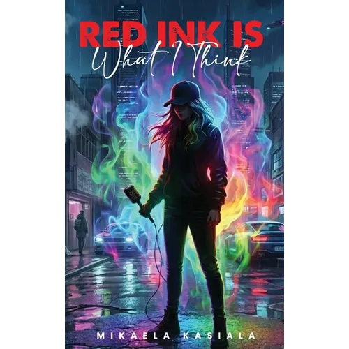 Red Ink Is What I Think