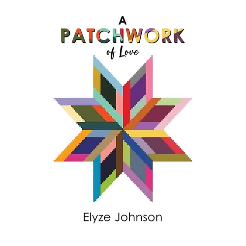 A Patchwork of Love