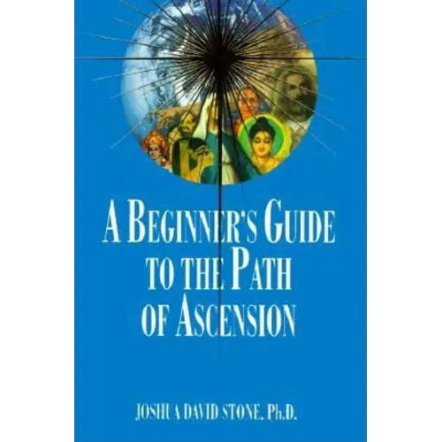 A Beginner's Guide to the Path of Ascension