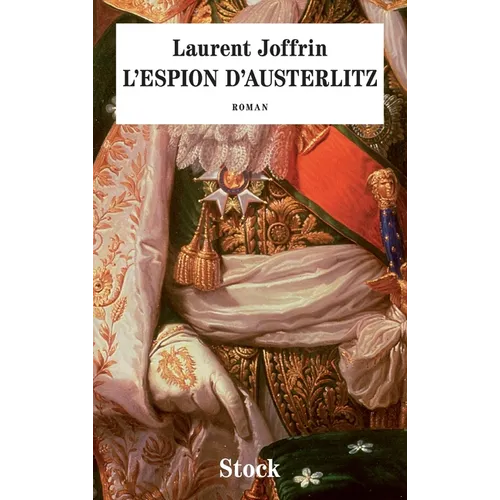 L Espion d'Austerlitz