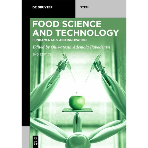 Food Science and Technology: Fundamentals and Innovation