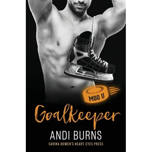 Goalkeeper: A Moo U Hockey Romance