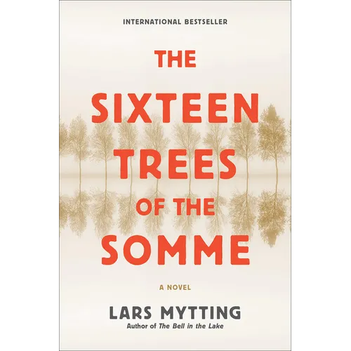 The Sixteen Trees of the Somme