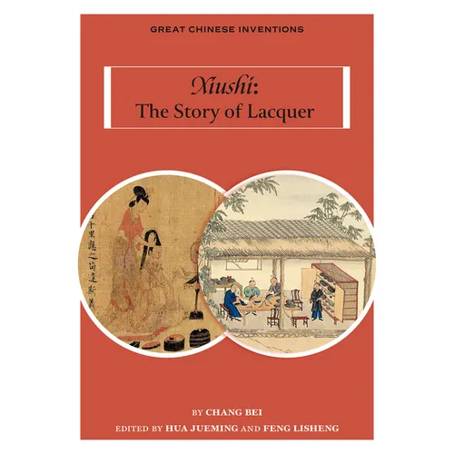 Xiushi: The Story of Lacquer